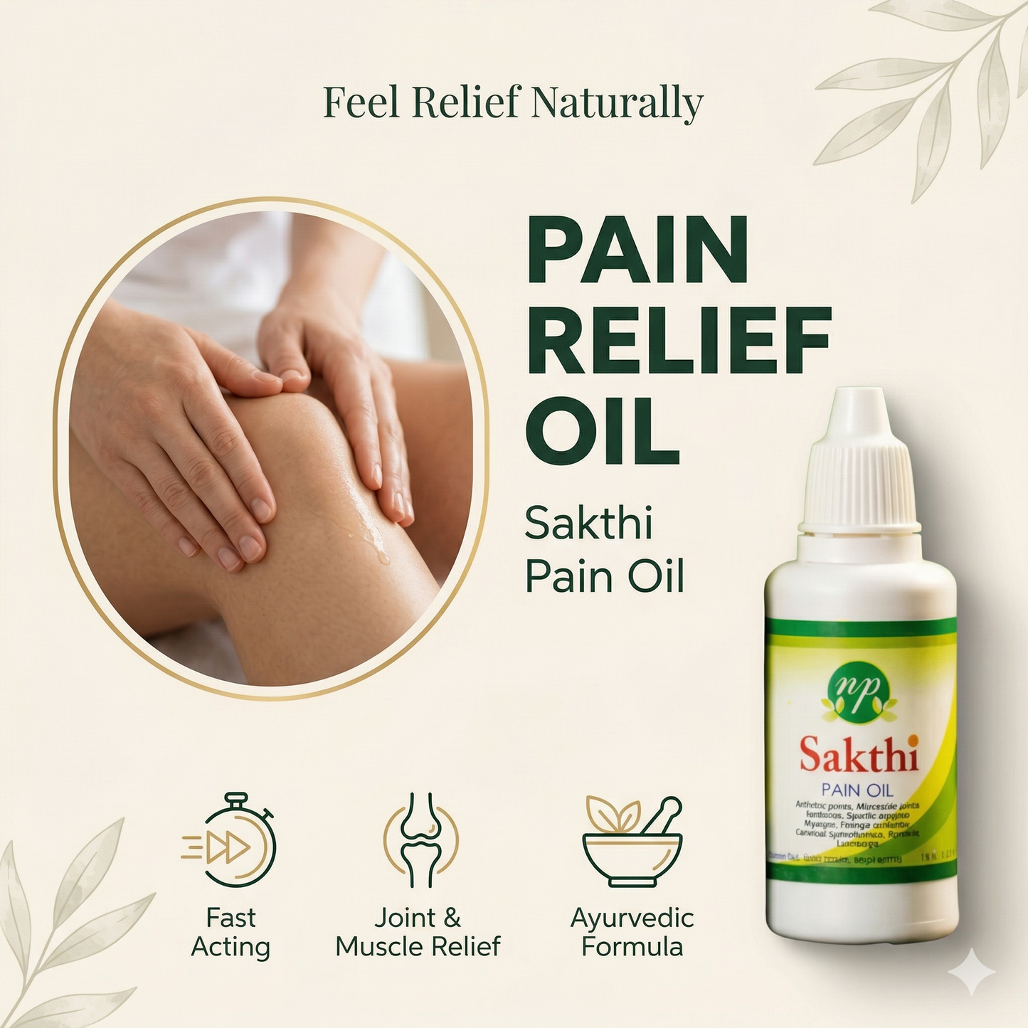 Sakthi Pain Oil ( For joint & body Pain )